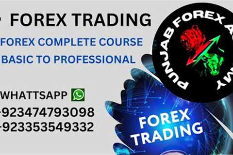 How to Start Forex Trading for Beginners |  forex advance level | class no 7 | How to Trade Forex