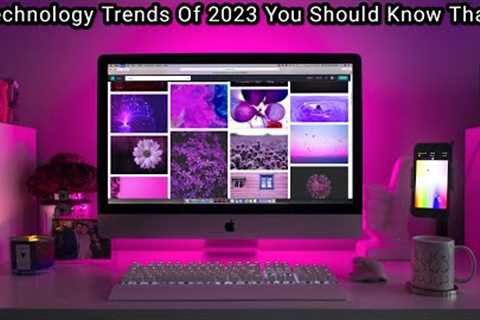 Popular Technology Trends Of 2023 You Should Know That. #technologytrends #technology  #trends #2023