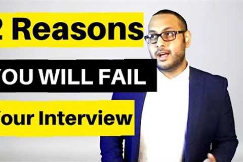 Why YOU FAIL - Investment Banking Interviews