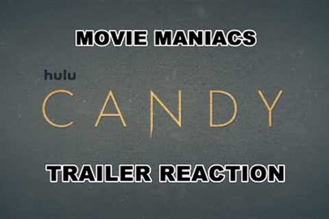 CANDY Trailer Reaction - HULU Series 5-Night Event - MOVIE MANIACS