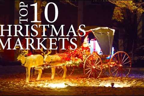 10 Most Beautiful Christmas Markets to visit in Europe - Your Guide to the Best Places to visit