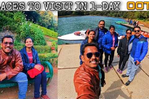 Ooty Budget Trip |Places to visit in Ooty| Tourist places to be visited in Ooty #ooty #ootytourism