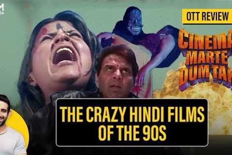 Cinema Marte Dum Tak Web Series Review by Suchin Mehrotra | Film Companion