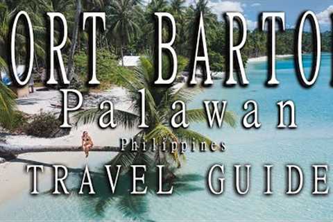 PORT BARTON PALAWAN PHILIPPINES ISLAND HOPPING | TRAVEL GUIDE |  | PHILIPPINES TRAVEL |