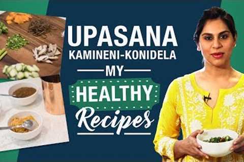 Upasana Kamineni Konidela: Easy and healthy recipes for Weight loss | Pinkvilla