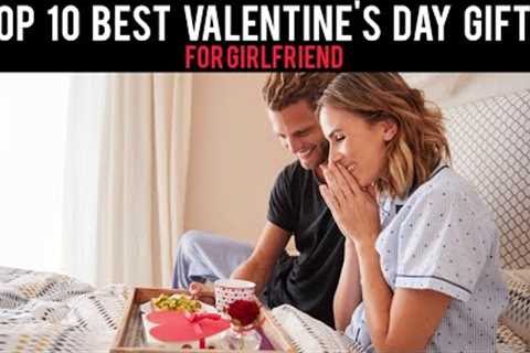 Top 10 best valentine's day gifts for girlfriend #valentinesday #valentine #valentinesdaygift
