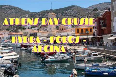 Athens Day Cruise to 3 Islands - Hydra - Poros - Aegina Island