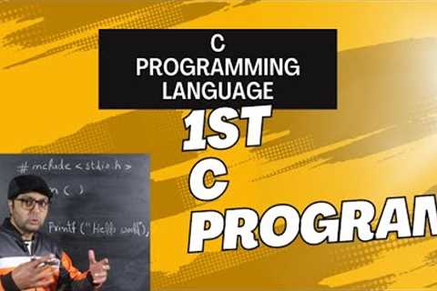 Learn C language - Start Coding In C Programming Language for Beginners