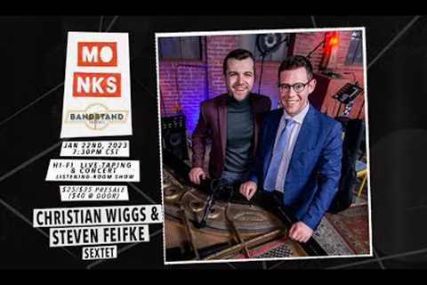 Christian Wiggs/Steven Feifke Quintet - Live at Monks