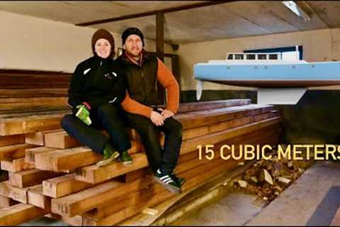 We didn’t expect this! Getting timber for the boat build - Ep. 332 RAN Sailing