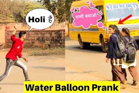 Water Balloon Prank With Girls @Souravxyz1m