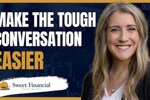 7 Tips To Talk Finances With Aging Parents | Sweet Financial Partners