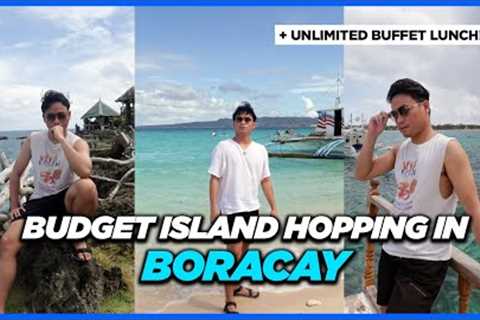 BUDGET BORACAY ISLAND HOPPING | Complete Travel Guide + Unlimited Buffet Lunch! | Lost Furukawa