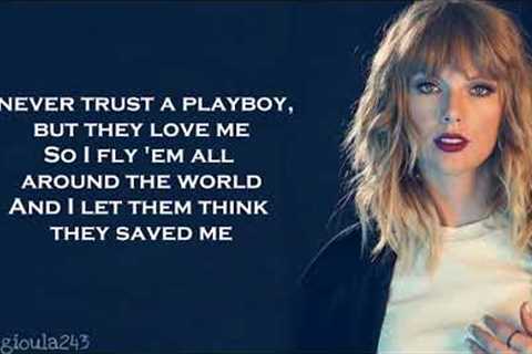 Taylor Swift - I Did Something Bad (Lyrics)