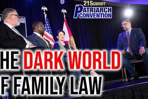 The Dark World of Family Law: What You NEED to Know | 21 Summit