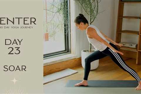 Center - Day 23 - Soar  |  Yoga With Adriene