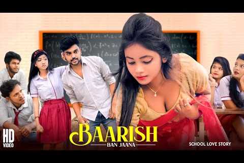 School Crush Love Story | New School Love Story | New Full Love Story | School Love 2023 | School