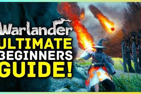 Warlander - Ultimate Beginners Guide! Gameplay Tips, Tricks &amp; What You Need To Know Before You..