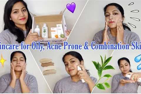 Skincare Routine for Oily,Acne Prone &amp; Combination Skin|Plum Goodness Products|Review &amp;Demo