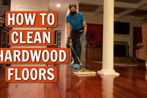 How to Clean Hardwood Floors Naturally - Pro Cleaning Tips