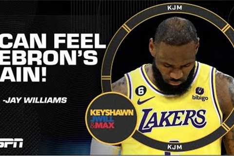 I can feel LeBron James’ pain JUMPING off the screen! - JWill | KJM