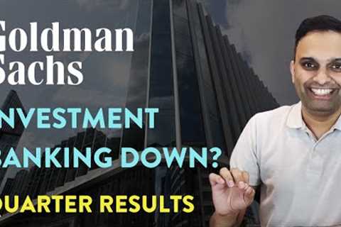 Why is Investment Banking Industry in Crisis? | Goldman Sachs underperform in FY2022​