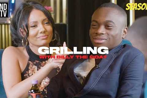BILLYTHEGOAT TESTS CHIANS PATIENCE | Grilling S3 Ep 8