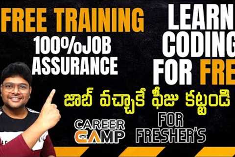 Learn free Coding | Career Camp For freshers | Pay After Placement | Free Training + Job Assurance