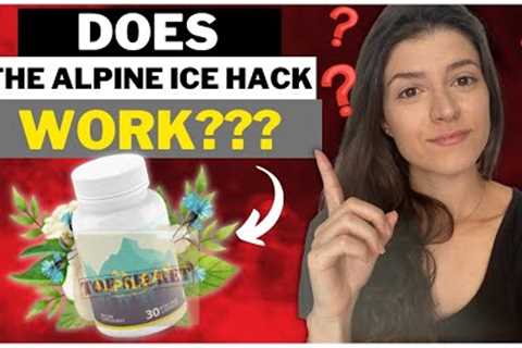 WHAT IS THE ALPINE ICE HACK? ⚠️(SECRET REVEALED)⚠️ Alpine Ice Hack Weight Loss Reviews ⚠️ Alpilean
