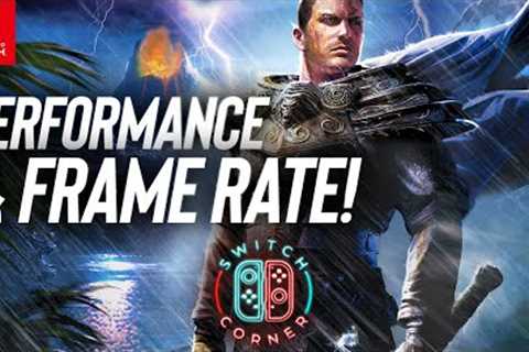 Risen Nintendo Switch Performance Review &amp; Frame Rate | Cult Classic Action RPG Arrives On..