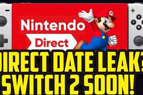 Nintendo Direct Date Discovered! New Switch Coming Sooner!