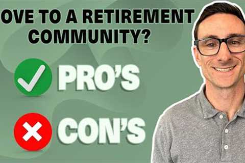 Moving to a Continuing Care Retirement Community - How to Know If It’s Right For You?