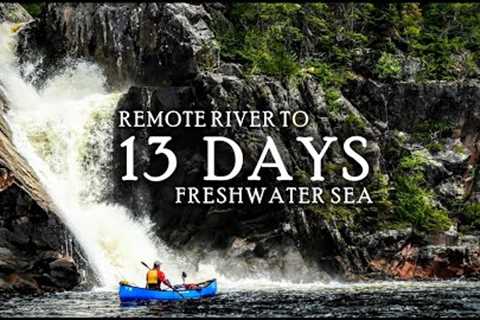 13-Day Wilderness Fishing Trip: Remote River to World's Biggest Lake