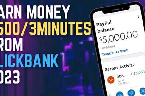 How To Earn Money From Clickbank ($500 Every 10 Minutes) Affiliate Marketing | Make Money Online
