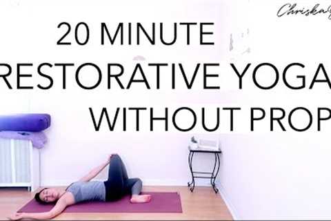 20 Min Restorative Yoga Without Props | Long Hold Yoga Stretches | ChriskaYoga