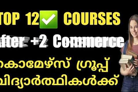 CAREER OPTIONS| AFTER +2 COMMERCE |PROFESSIONAL COURSES
