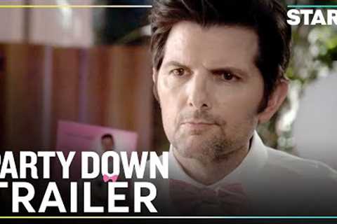 Party Down | Official Trailer | STARZ