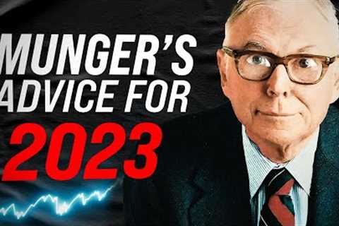 Charlie Munger's Warning for Investors in 2023