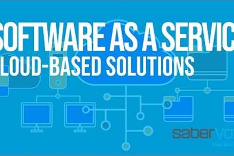 Cloud Based Solutions | Software as a Service (SAAS)