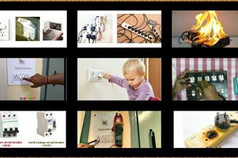 Electrical safety at Home.