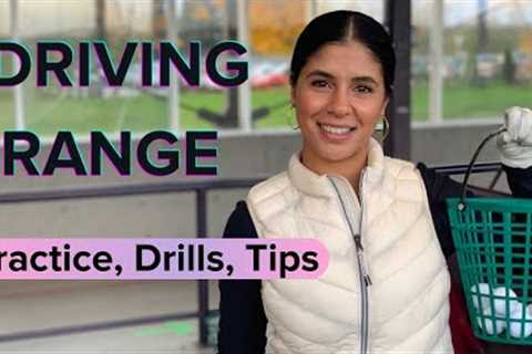 Driving Range Golf Drills, Golf Tips and Practice | Beginner Golfer