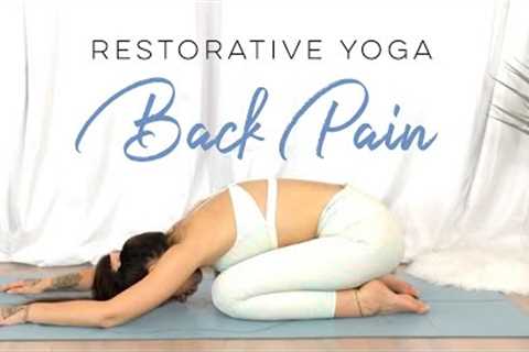 Restorative Yoga For Back Pain | 30 Days Of Yoga