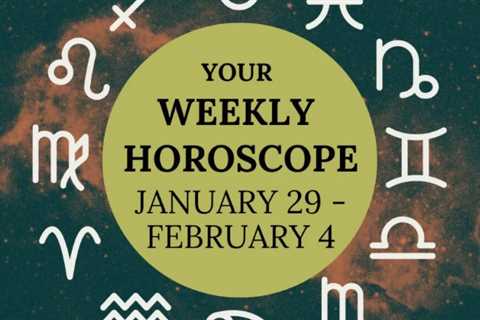 January 29-February 4 Horoscope: Watch For Changes Ahead
