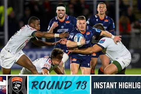Edinburgh Rugby v Cell C Sharks | Instant Highlights | Round 13 | URC 2022/23