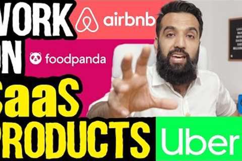 What are SaaS Products? How you can make Millions with SaaS? FoodPanda, Uber, Airbnb