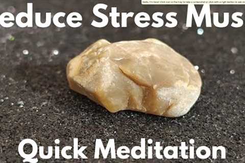Three Minute Video | Quick Meditation | Deep Relaxing | Reduce Stress Music