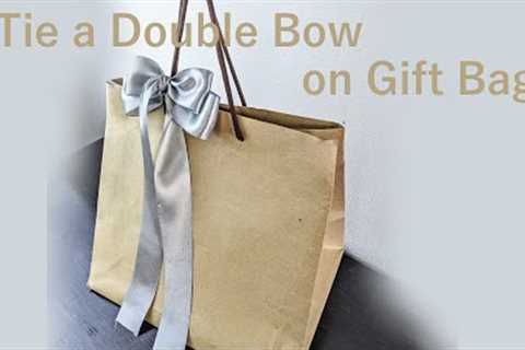 How to make a Bow | Ribbon bow | Bow making | Tie a ribbon on gift bag (double bow)