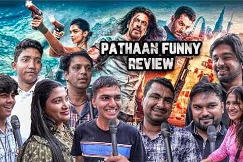 Pathaan Movie Funny Public Review Friday Special