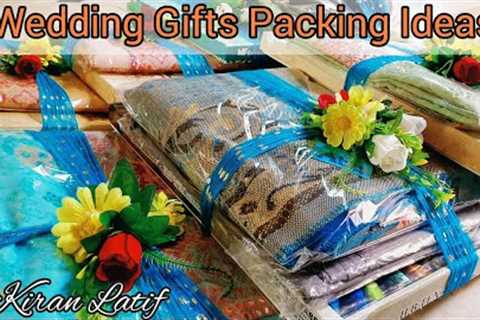 DIY Wedding Gift Packing|Wedding gift hamper packing |Gift packing ideas for engagement| Kiran Latif