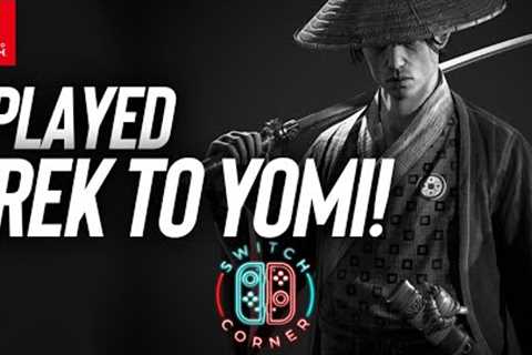 Trek To Yomi On Nintendo Switch Demands You Master The Way Of The Samurai! | I Played Preview